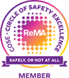ReMA Circle of Safety Excellence. Safely or not at all.
